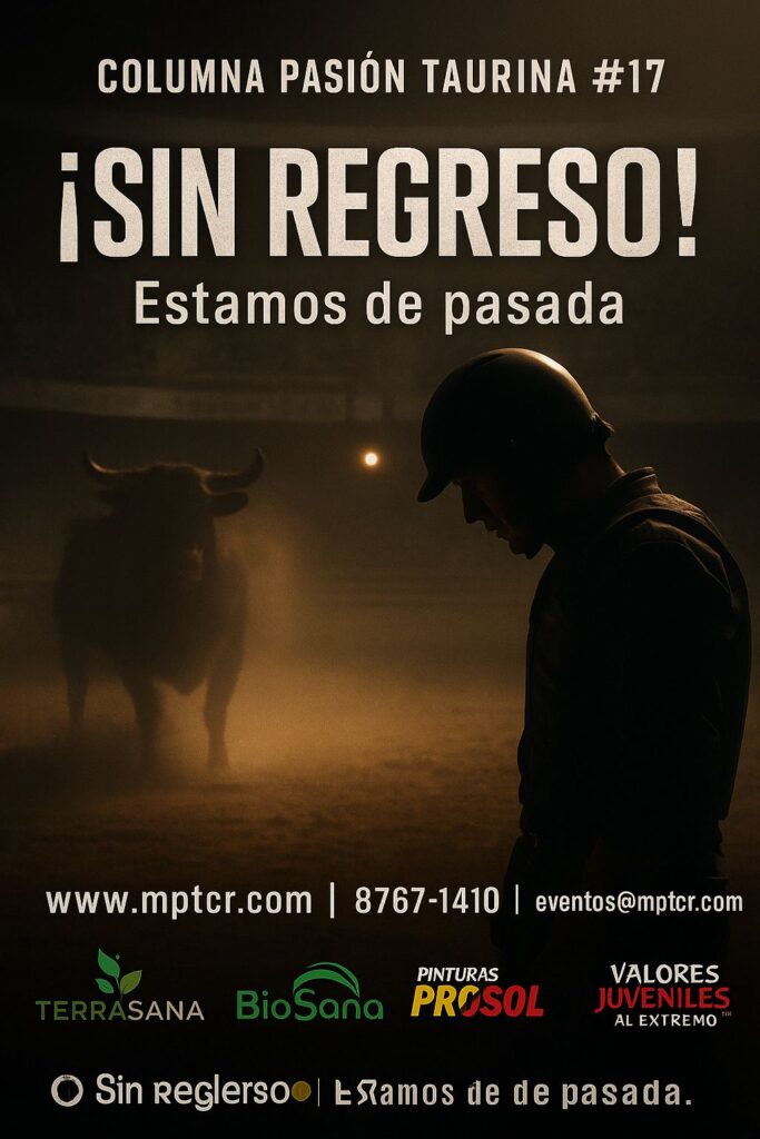 ¡SIN REGRESO! ¡SIN REGRESO!